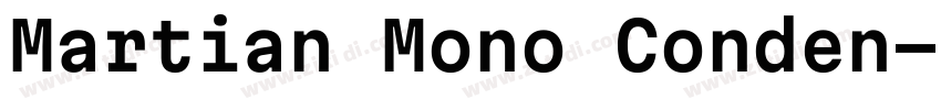 Martian Mono Conden字体转换